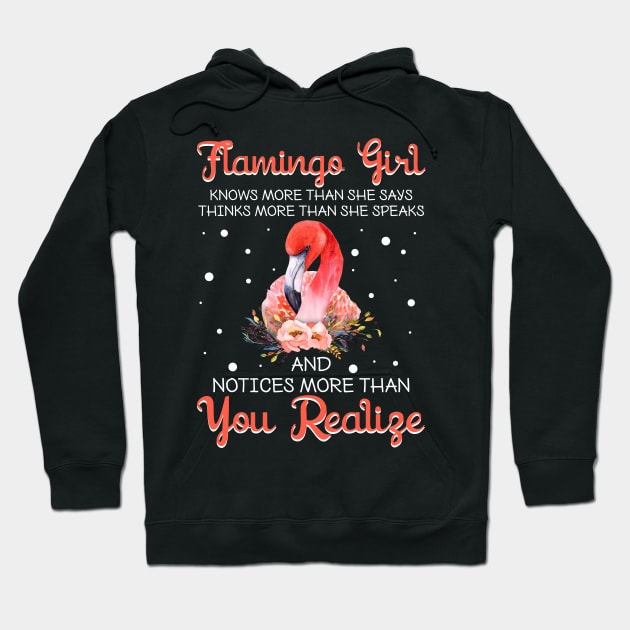 Flamingo Girl Knows More Than She Says Funny Hoodie by crosszcp2